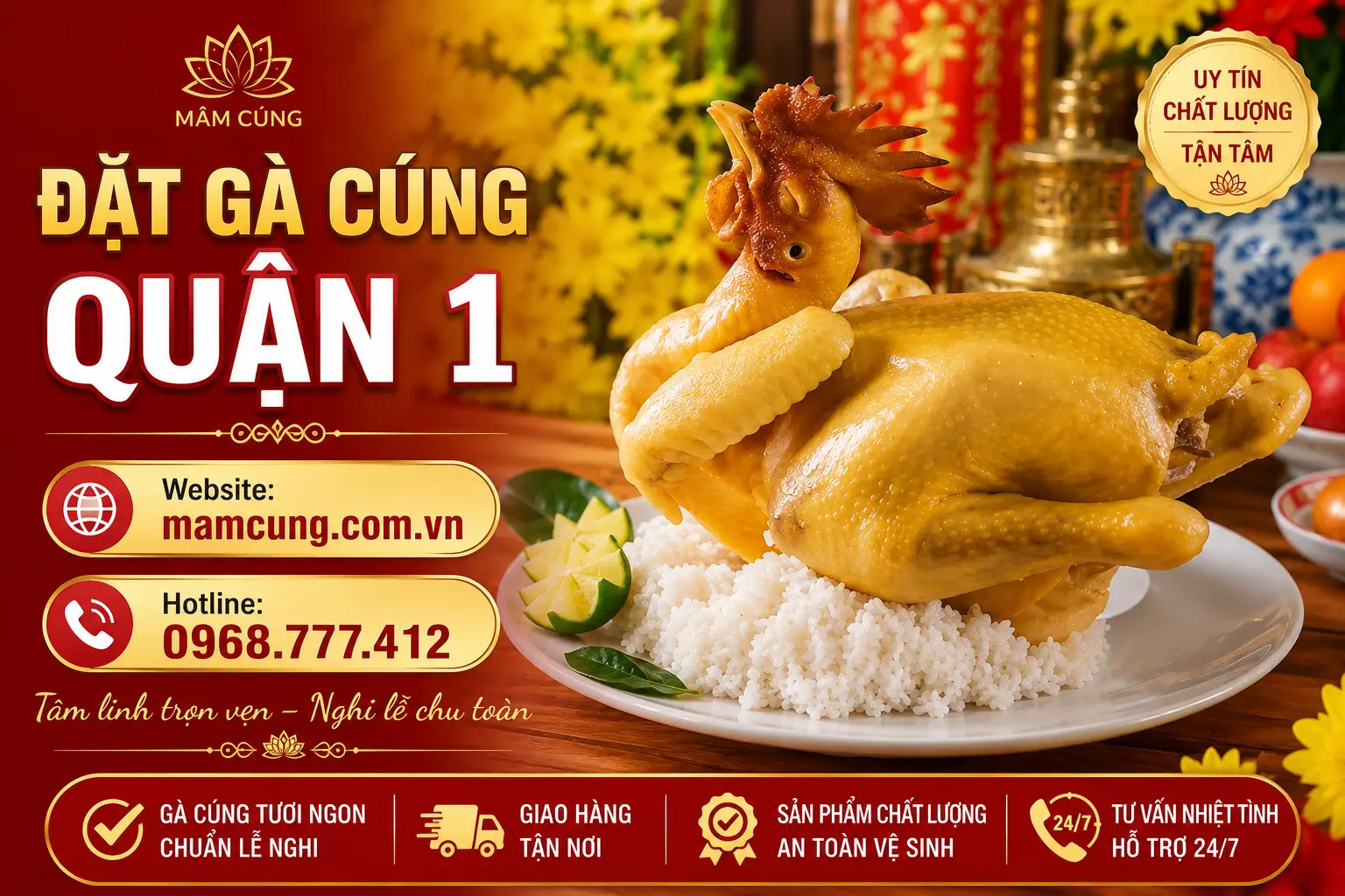 Đặt Gà Cúng Giao Tận Nơi Tại Quận 1 – Nhanh Chóng, Đúng Giờ, Gà Đẹp Chuẩn Lễ